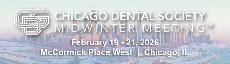 Chicago Dental Society Midwinter Meeting 2026